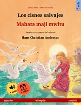 Los cisnes salvajes - Mabata maji mwitu (español - swahili)