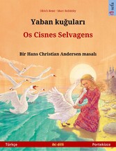 Yaban ku?ular? - Os Cisnes Selvagens (Türkçe - Portekizce)