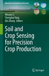 Soil and Crop Sensing for Precision Crop Production