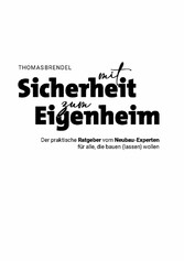 Mit Sicherheit zum Eigenheim