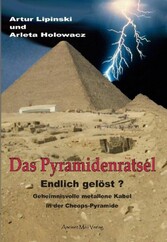 Das Pyramidenrätsel - Endlich gelöst?