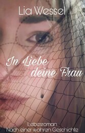 In Liebe deine Frau