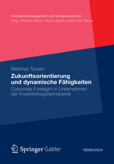 Zukunftsorientierung und dynamische Fähigkeiten