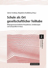 Schule als Ort gesellschaftlicher Teilhabe