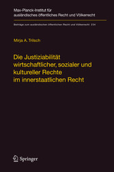 Die Justiziabilität wirtschaftlicher, sozialer und kultureller Rechte im innerstaatlichen Recht