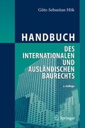 Handbuch des internationalen und ausländischen Baurechts