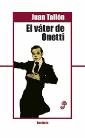 El váter de Onetti