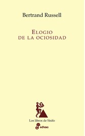 Elogio de la ociosidad