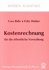 Kostenrechnung für die öffentliche Verwaltung.