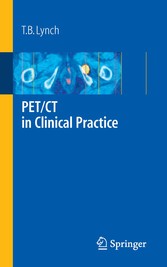 PET/CT in Clinical Practice