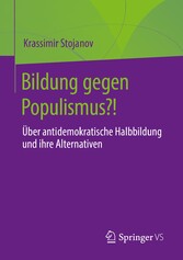 Bildung gegen Populismus?!