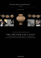 Catalogue of Archaeological Sites. The Greater Zab Valley