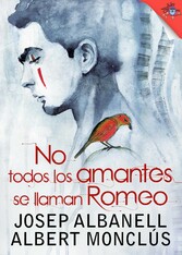 No todos los amantes se llaman Romeo