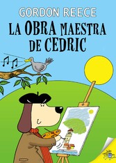 La obra maestra de Cedric