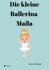 Die kleine Ballerina Maila