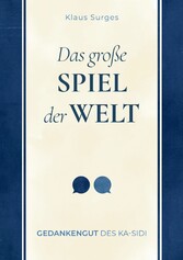 Das große Spiel der Welt