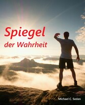 Spiegel der Wahrheit