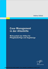 Case Management in der Altenhilfe