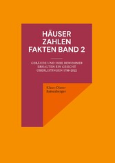 Häuser Zahlen Fakten Band 2