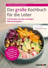 Das große Kochbuch für die Leber