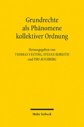 Grundrechte als Phänomene kollektiver Ordnung