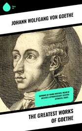 The Greatest Works of Goethe