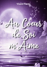 Au Coeur de Soi m&apos;Aime