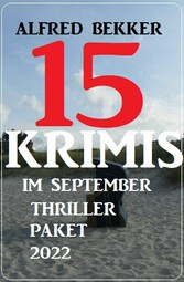 15 Krimis im September Thriller Paket 2022