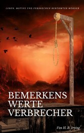 Bemerkenswerte Verbrecher