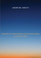 Methoden der Naturheilkunde und Alternativmedizin