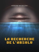 La Recherche de l&apos;Absolu