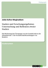 Studien und Forschungsergebnisse. Untersuchung und Reflexion zweier Studien