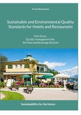 Sustainable and Environmental Quality Standards for Hotels and Restaurants