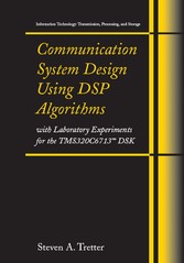 Communication System Design Using DSP Algorithms