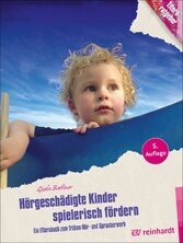 Hörgeschädigte Kinder spielerisch fördern