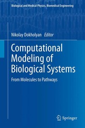 Computational Modeling of Biological Systems