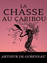 La Chasse au Caribou