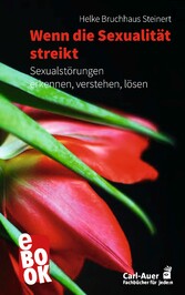 Wenn die Sexualität streikt