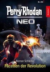 Perry Rhodan Neo 296: Facetten der Revolution