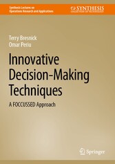 Innovative Decision-Making Techniques