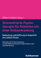 Sinnzentrierte Psychotherapie für Patienten mit einer Krebserkrankung