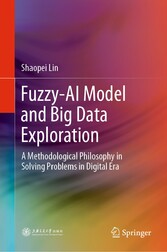 Fuzzy-AI Model and Big Data Exploration