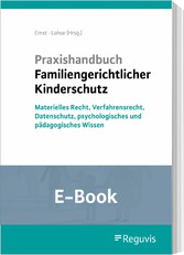 Praxishandbuch Familiengerichtlicher Kinderschutz (E-Book)