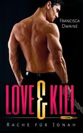 Love & Kill - Rache für Jonah