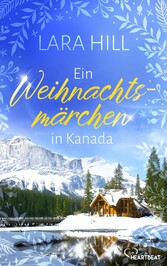 Ein Weihnachtsmärchen in Kanada