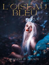 L&apos;Oiseau bleu