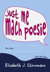 just me - mach poesie