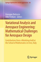 Variational Analysis and Aerospace Engineering: Mathematical Challenges for Aerospace Design