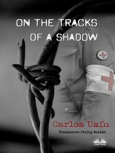 On The Tracks Of A Shadow