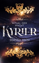 Kyrier - Ritual der Macht